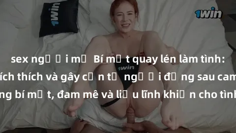 sex người mỹ Bí mật quay lén làm tình: Câu chuyện đầy kích thích và gây cấn từ người đứng sau camera. Hành động bí mật, đam mê và liều lĩnh khiến cho tình yêu trở nên mãnh liệt hơn bao giờ hết.